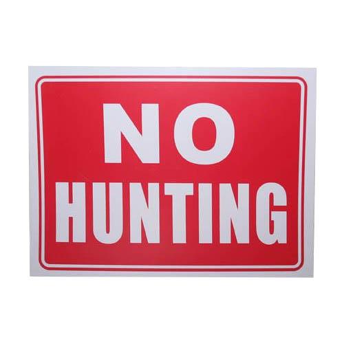 9 x 12in Warning Signs - No Hunting Hunting Continental Sports Inc. 