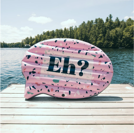 Float Eh Canadian Speech Bubble Float
